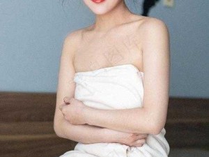 ：美女 100%无遮挡全婐体：极致诱惑，无法抗拒